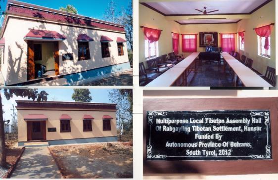 Construction of 8 Local Assembly and Multipurpose Halls in the Tibetan Settlements of Kathok, Herbertpur, Ravangla, Mainpat, Hunsur in India and Tashi Pelkyil, Tashiling, Lodrik in Nepal within the three year project for the construction of 22 Local Assembly and Multipurpose Halls in Tibetan Settlements