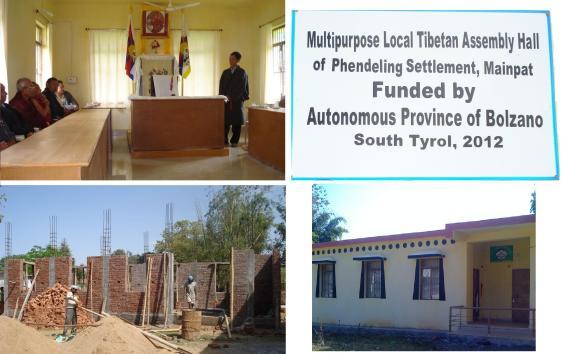 Construction of 8 Local Assembly and Multipurpose Halls in the Tibetan Settlements of Kathok, Herbertpur, Ravangla, Mainpat, Hunsur in India and Tashi Pelkyil, Tashiling, Lodrik in Nepal within the three year project for the construction of 22 Local Assembly and Multipurpose Halls in Tibetan Settlements